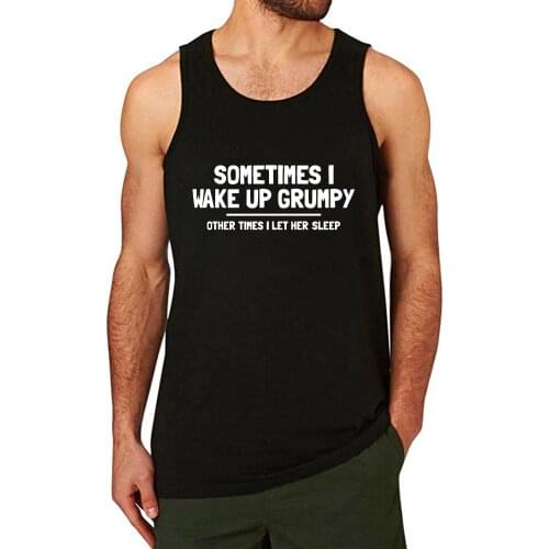 Lyprerazy Mens SOMETIMES I WAKE UP GRUMPYN Workout Gym Funny Printed Tank Top