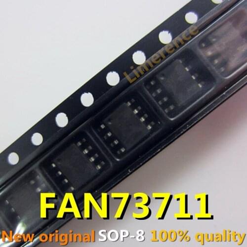 5PCS FAN73711 SOP8 73711 SOP SMD FAN73711MX SOP-8 Support recycling all kinds of electronic components