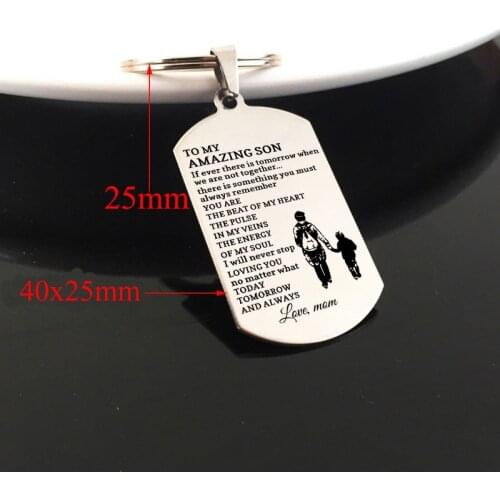 TO MY AMAZING SON Keychain Personal Engraved:I Will Never Stop LOVING YOU No Matter What TODAY TOMORROW AND ALWAYS.Love Mom