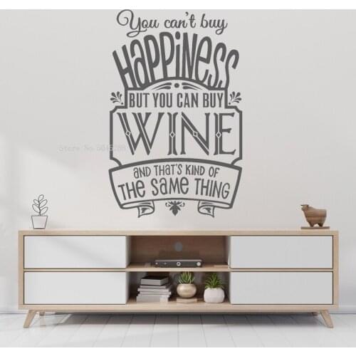 Wine Wall Stickers Restaurant Pub Removable Vinyl Sticker You Can't Buy Happiness But You Can Buy vine decors Wall Decals Y047