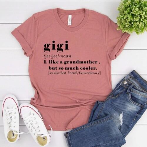 Gigi T-Shirt Gigi Definition Shirt Grandma Shirts Cool Nana Tees Gift for Grandmother Women Casual Tops