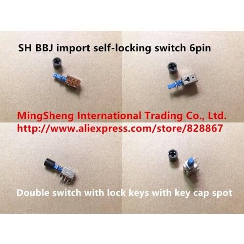 Original new 100% SH BBJ import self-locking switch 6pin double switch with lock keys with key cap spot