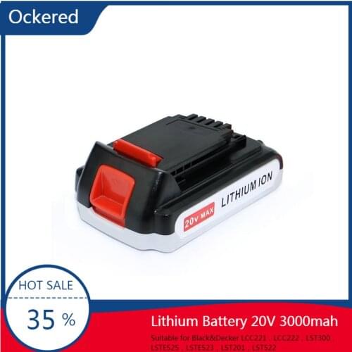 Ockered 20V 3000mah Rechargeable Lithium Battery Suitable for Black&Decker Trim Machine Sweeper Drill Rig LXB2040 LBXR20 LB20