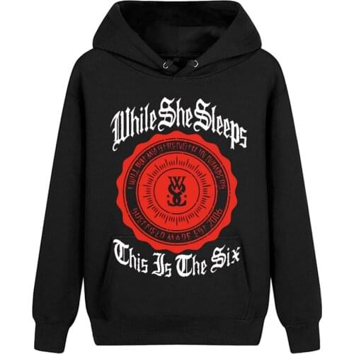 3 designs While She Sleeps pollover Sweatshirt Rock Rocker Nice Soft Warm hoodies sudadera Punk fleece American Casual