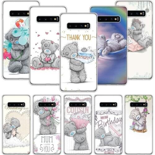 Teddy Me To You Bear cute Case for Samsung Galaxy S20 Ultra Note 10 9 8 S10E S9 S8 J4 J6 J8 Plus + Pro S7 S6 Soft Phone Coque