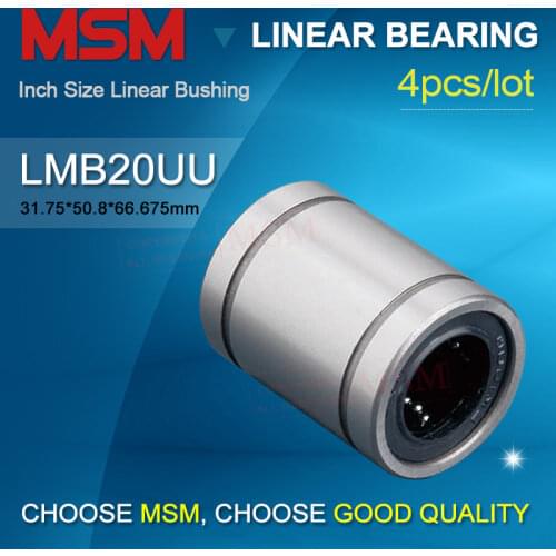 4pcs MSM LMB20UU (dr1.25" D2" L2.625") Imperial Linear Bearings SW20UU Inch Size Sliding Bush British System 31.75*50.8*66.675mm