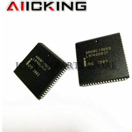 5/PCS AN80C196KB PLCC Integrated IC Chip original in stock