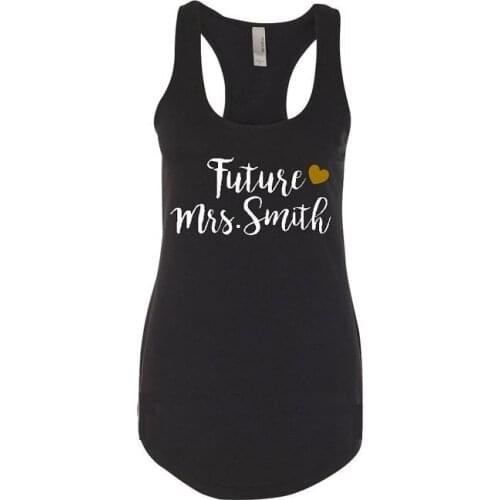 Personalize Future Mrs wedding Bride Bridesmaid t shirts maid of honor Bachelor party bridal tanks tops singlets gifts favors