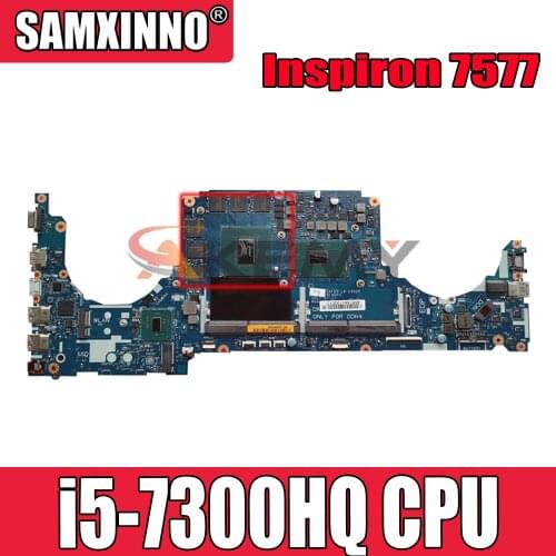 Original Laptop motherboard For DELL Inspiron 7577 i5-7300HQ Mainboard CN-0JP90V 0JP90V LA-E992P SR32S N17P-G1-A1 DDR4