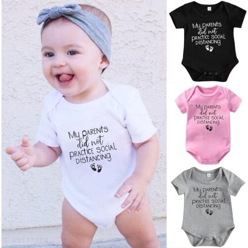Baby Rompers Short Sleeve Newborn Clothing My Parents Did Not Practice Social Distancing Print Infant Rompers Toddler Clothes