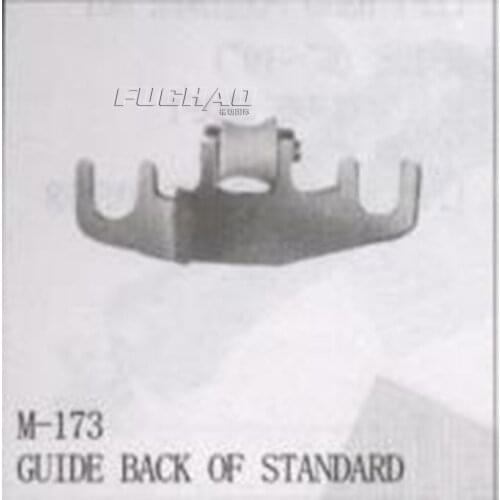 M-173 GUIDE BACK OF STANDARD(JZ-84296) Sewing Machine Parts