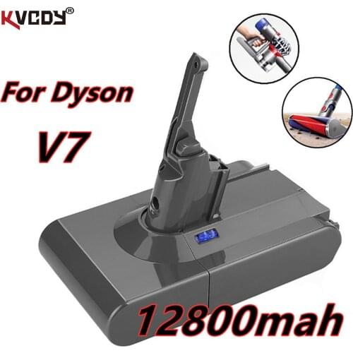 V7 original 21.6V 12800mAh Li-lon Rechargeable Battery 21.6V 12.8Ah For Dyson V7 battery Animal Pro Vacuum Cleaner Replacement