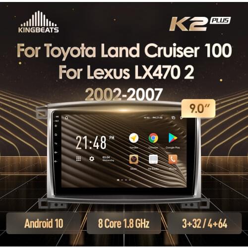 KingBeats Android 10 Octa-Core head unit HU 4G in Dash Car Radio Multimedia Video Player Navigation GPS For Toyota Land Cruiser LC 100 2002 - 2007 no dvd 2 din Double Din Android Car Stereo 2din