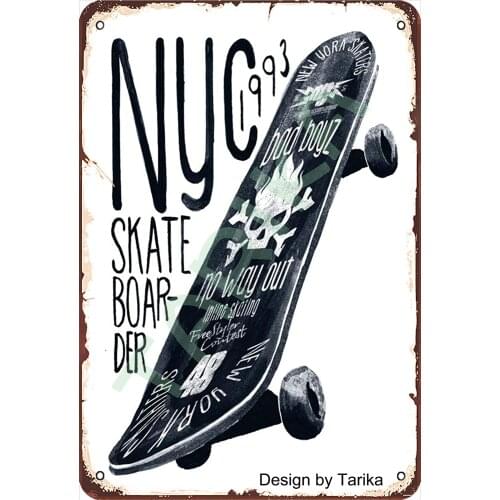 Skateboard Vintage Look Metal 20X30 cm Decoration Art Sign for Home Kitchen Bathroom Farm Garden Garage Inspirational Quotes