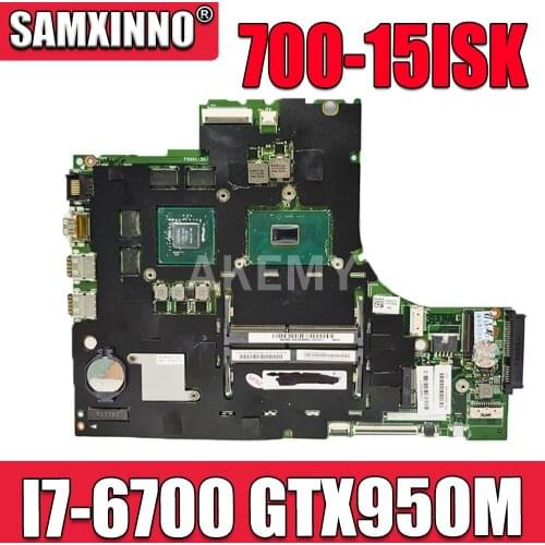 For Lenovo ideapad 700-15ISK xiaoxin700 laptop motherboard CPU I7 6700 GTX950M V4G 100% test OK MB 15221-1M 448.06R01