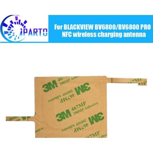 BLACKVIEW BV6800 Antenna Flex Cable 100% Original New NFC Antenna Aerial sticker Replacement Accessory For BLACKVIEW BV6800 PRO