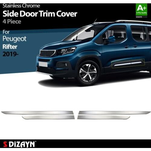 For Peugeot Rifter Chrome Side Door Trim Cover Stainless Steel 4 Pcs. Year 2019