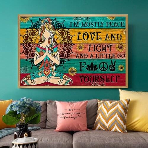 Hippie Yoga Canvas Painting I'm Mostly Peace Love and Light Abstract Posters and Prints Wall Art Pictures for Room Decoration