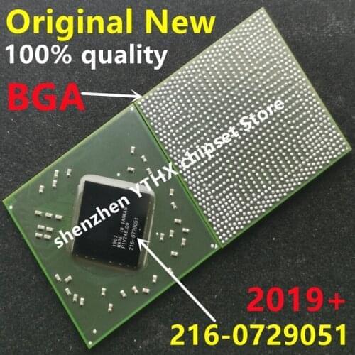 DC:2019+ 100% New 216-0729051 216 0729051 BGA Chipset