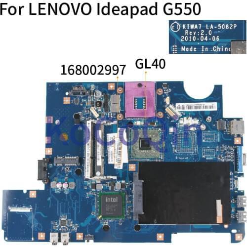 KoCoQin laptop Motherboard For LENOVO Ideapad G550 Mainboard KIWA7 LA-5082P 168002997 GL40