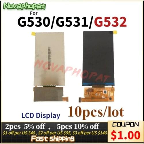 Novaphopat 100% Tested For Samsung Galaxy Grand Prime G530 G531 J2 Prime G532 LCD Display Screen Module ; 10pcs/lot