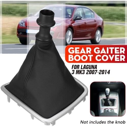 Car Manual Gear Shift Knob Gaiter Boot Cover Lever Shifter Handle Stick Boot Gaiter for Renault/Laguna Mk3 2007-2015