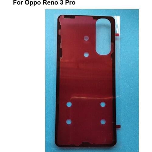 New For Oppo Reno 3 Pro 3pro Back Cover Adhesive Reno3 Pro Rear Back Battery Cover Adhesive Glue Display Sticker Adhesive Glue