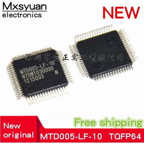 10pcs~50pcs/LOT MTD005-LF-10 MTD005 QFP64 New original Liquid crystal chip
