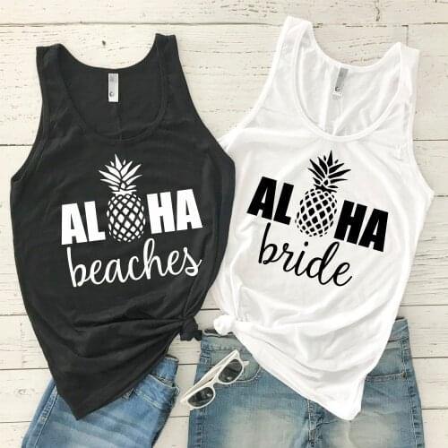 Aloha Beaches Tank Top Women Aloha Brides Sleeveless Vest Boho Off Shoulder Sexy Shirt Pineapple Graphic Tees Drop Shipping