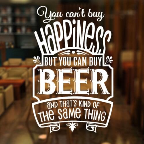 You Can't Buy Happiness But You Can Buy Beer Quote Wall Sticker Vinyl BEER Pub Shop Window Decoration Decal Removable Mural 3W21