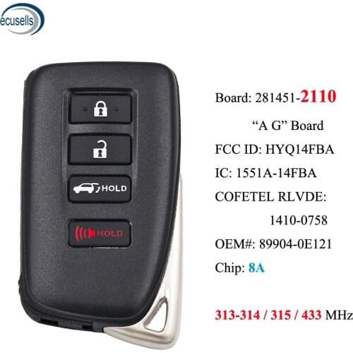 4B Smart Key 8A for Lexus NX200 NX300 NX200T NX300T NX450H LX570 FCCID: HYQ14FBA - 281451- 2110 , P/N: 89904-0E121