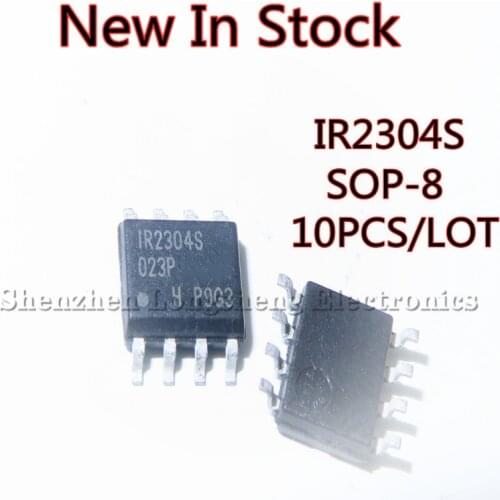 10PCS/LOT IR2304S S2304 IRS2304 IRS2304STRPBF SOP-8 Bridge driver