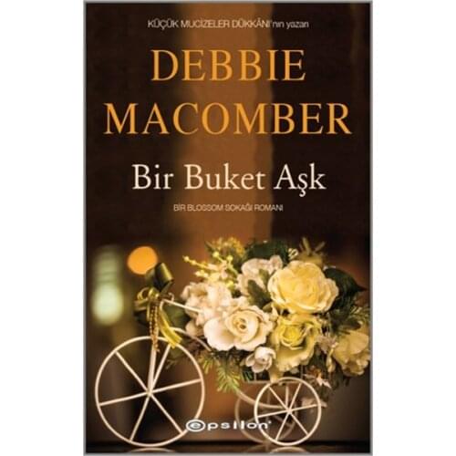 A Bouquet Love Debbie Macomber Epsilon Publishing House Bestseller Series