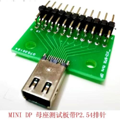 MINI DP Female Test Board with 2.54 Pin Header with PCB Board Connector Female