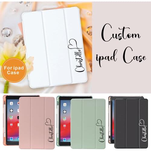 2021 New Custom Name ipad Case For Air 4 Pro 2020 10.5 With Pencil Holder 10.2 inch 8th 7th 12.9 Pro 2018 Mini 4 5 ipad Cover