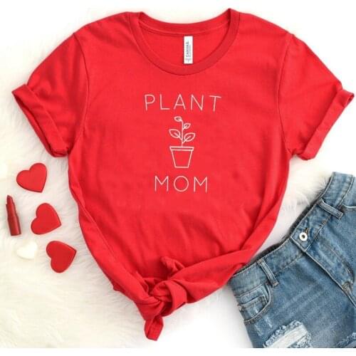 Plant Mom Harajuku 100% Cotton T-Shirt Stylish Feminist Power Gift Tee Funny Tumblr Graphic Plant Power Tops Gift Grunge t shirt