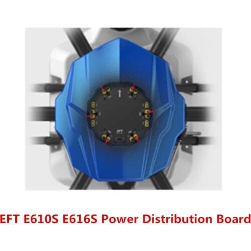 EFT E610S E616S six-axis power distribution board E610 S E616 S agricultural spray drone frame six parts