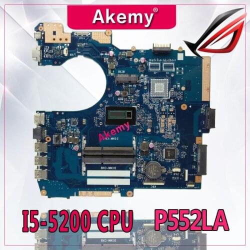 Akemy P552LA GM -I5-5200 cpu Motherboard For Asus P552 P552L P552LA P552LJ Notebook notebook motherboard mainboard