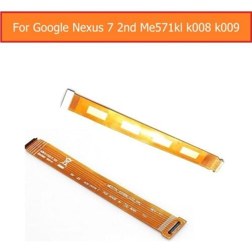 Genuine LCD Display Flex Cable For Asus Google Nexus 7 2nd Gen 2013 ME571K ME571KL K008 K009 Main Board Module with Flex Cable