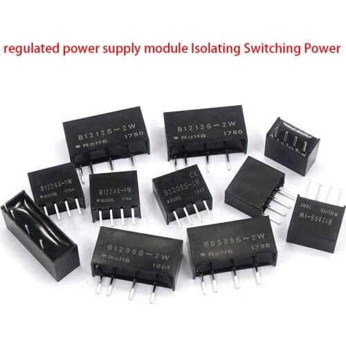 B0505S 1W 2W B0303S B0305LS B1205S B2405S B2405S B1212S A1212 IB0505S-2W regulated power supply module Isolating Switching Power