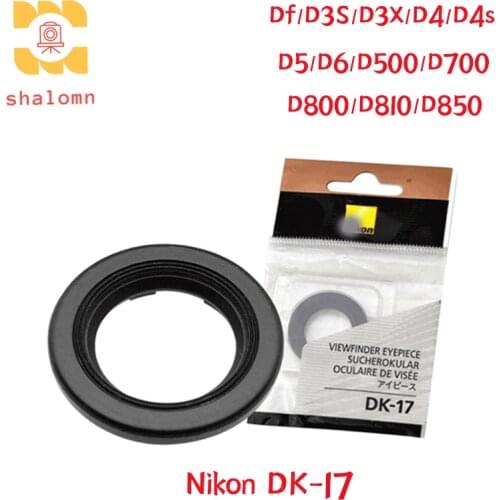 New Original DK-17 Viewfinder Eyepiece Rubber DK17 Eyecup For Nikon D700 D800 D800E D810 D500 D5 D6 D4 D4S D3X DF D850 SLR