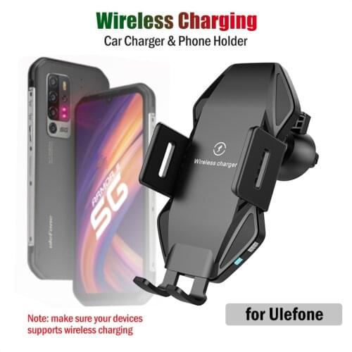 10W Fast Car Wireless Charging Stand for Ulefone Armor 5 5S 6 6S 6E 7 7E X 10 11 5G Power 5 S Automatic Clamp Car Charger Holder