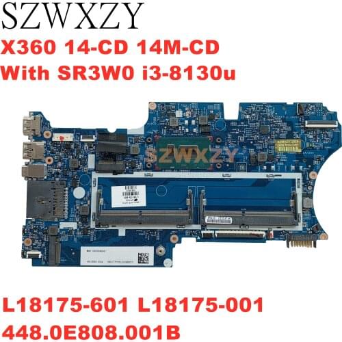 For HP Pavilion X360 14-CD 14M-CD Laptop Motherboard With SR3W0 I3-8130u L18175-601 L18175-001 448.0E808.001B DDR4 100% Working