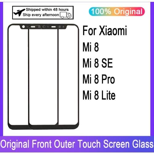 Original Front Outer Glass For Xiaomi MI 8 MI8 SE Lite Touch Screen Panel Front Outer Glass Lens Touch Screen NO LCD Digitizer