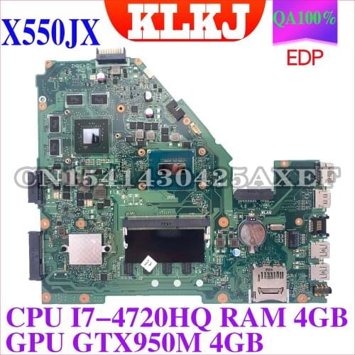 KLKJ X550JX Laptop motherboard for ASUS X550JK X550JD X550J FX50J ZX50J original mainbo edp-4720H GTX950M 4GB LVDS