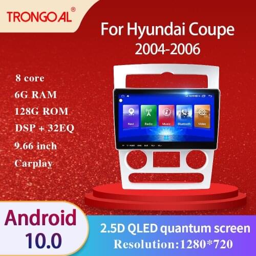 Car Radio DVD Player For Hyundai Coupe Manual 2004 2005 2006 DSP Android 10.0 GPS Multimedia Navigation Video Caprplay No 2din