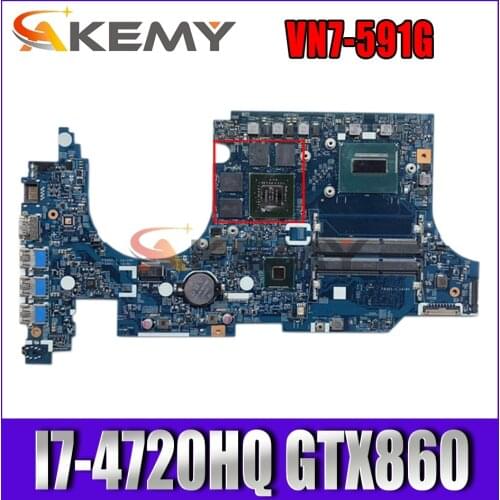 Akemy NBMTE110035 for ACER VN7-591G laptop motherboard 448.02W03.001 I7-4720HQ GTX860 tested