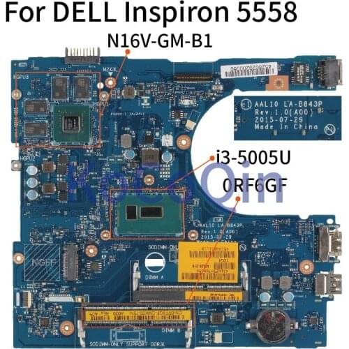 For DELL Inspiron 5458 5558 5758 I3-5005U Laptop Motherboard CN-0RF6GF 0RF6GF LA-B843P SR244 N16V-GM-B1 DDR3 Notebook Mainboard