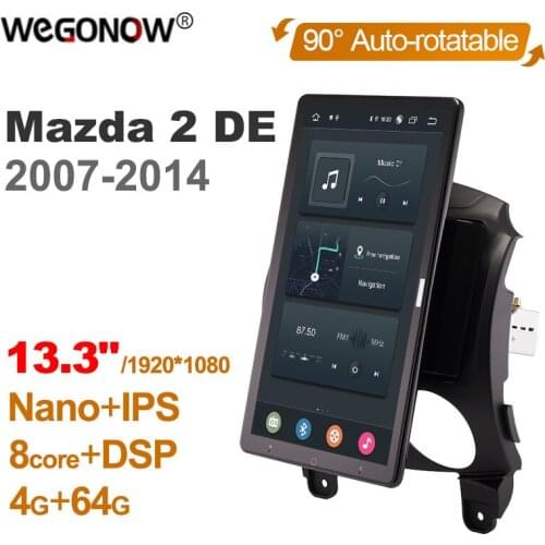 Tesla Style PX6 Auto Rotatable 1920*1080 13.3" Android 10.0 Car Multimedia For Mazda 2 DE 2007-2014 Car Radio GPS navigation