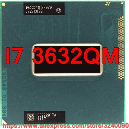 Original Intel Core CPU i7 3632qm SR0V0 (6M Cache/2.2GHz/Quad-Core) i7-3632qm Laptop processor free shipping